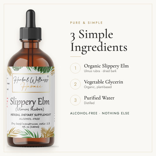 Slippery Elm liquid drops, 3 simple ingredients: herb, vegetable glycerin, purified water